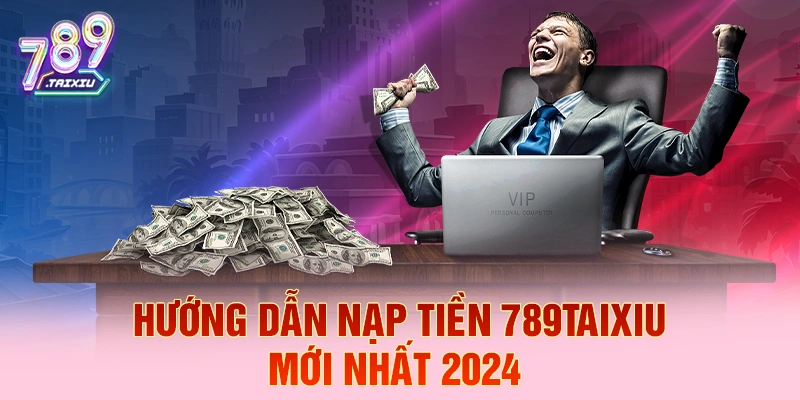 Hướng dẫn nạp tiền 888bet nhanh chóng
